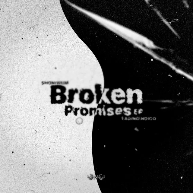 Broken Promises