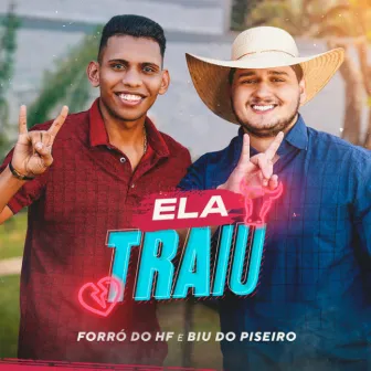 Ela Traiu by Forró do HF