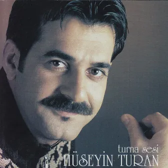 Turna Sesi by Hüseyin Turan