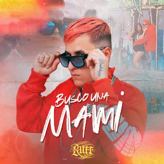 Busco Una Mami by Ruff