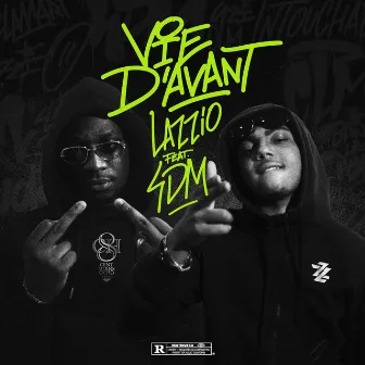 Vie d'Avant by LAZZIO