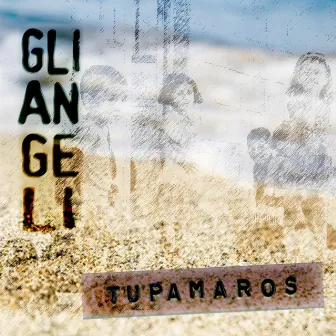 Gli angeli by Tupamaros