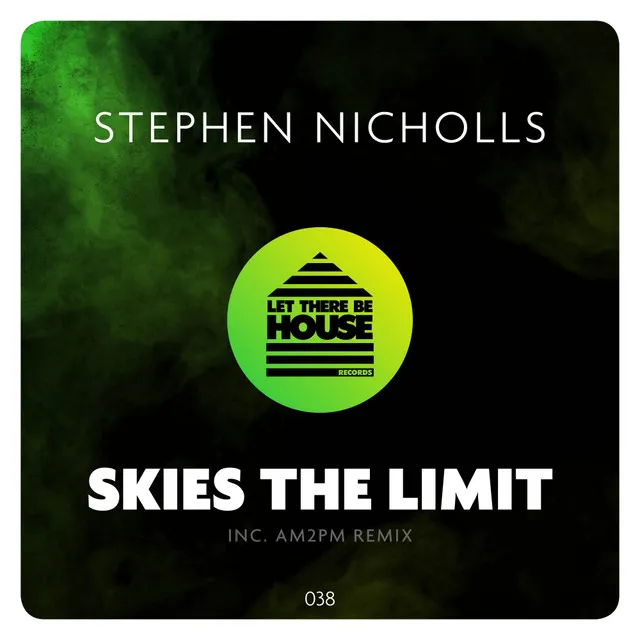 Skies The Limit - Radio Edit