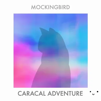 Caracal Adventure by Mockingbird