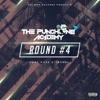 Round #4 by The Punchline Academy