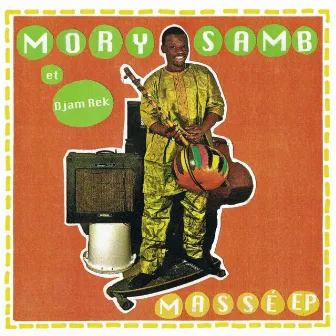 Massé Ep by Mory Samb