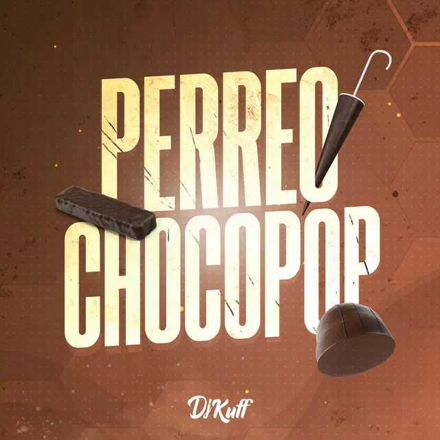 Perreo Chocopop