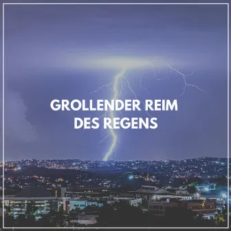 Grollender Reim des Regens by Gewittermacher