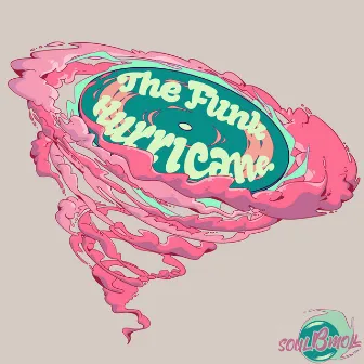 The Funk Hurricane by SoulBmoll