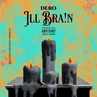 ILL Brain by Zero2Dero