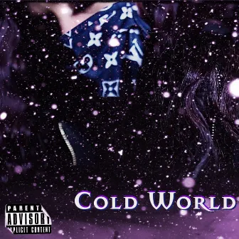 Cold World by MollyBaby