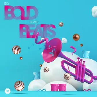 Big Bold Brass Beats by Oliver Holmes