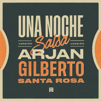 Una Noche (Versión Salsa) by Arjan