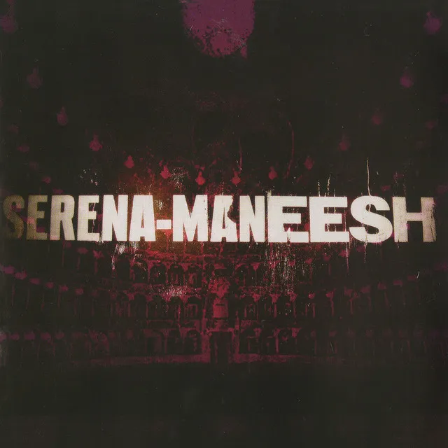 Serena-Maneesh