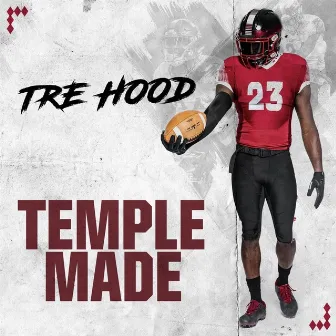 Temple Made by Tre Hood 23