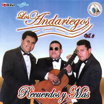 Recuerdos y Más Vol. 3. Música de Guatemala para los Latinos by Los Andariegos