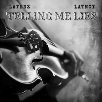 Telling Me Lies (DnB & Tekno) by Latncy