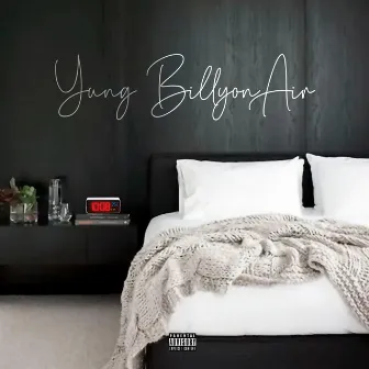 10:08 by Yung Billyon