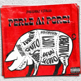 Perle ai Porci by DalleLainz