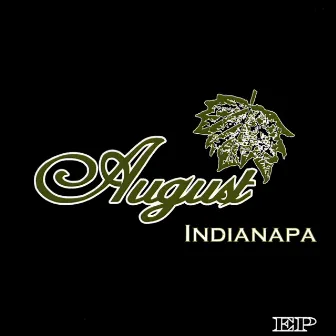 Indianapa by August