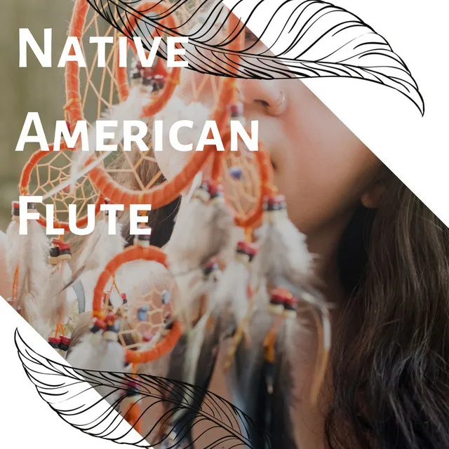 Native American Flute: Relaxing Meditation Music, Nature Sounds, Spiritual Guide