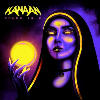 POWER TRIP by KANAAN