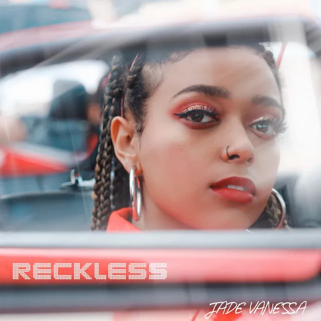 Reckless