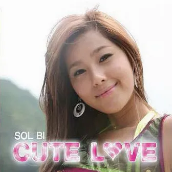 Cute Love by Solbi