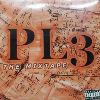 PL3 The Mixtape by Playaz Lounge Crew