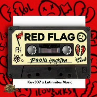 Red Flag by Paola Houghton