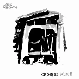 Composições, Vol. 2 by Alex Gregorio