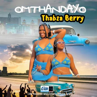 Omthandayo by Thabza Berry