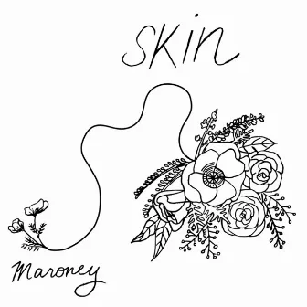 Skin by Maroney