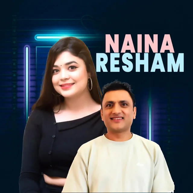 Naina Resham