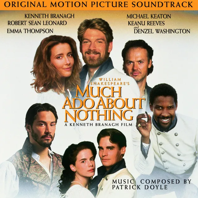 Much Ado About Nothing - Original Motion Picture Soundtrack