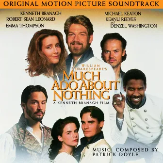 Much Ado About Nothing - Original Motion Picture Soundtrack by Patrick Doyle