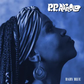 Baby Blue by P.P. Arnold