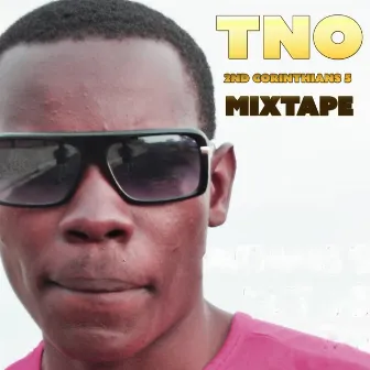 2nd Corinthians 5 Mixtape by T'NO