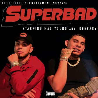 Superbad by Mac Young