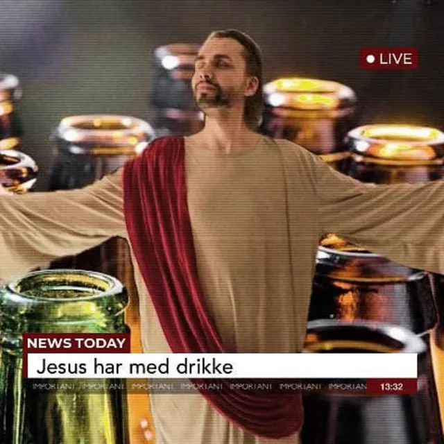 Jesus Har Med Drikke