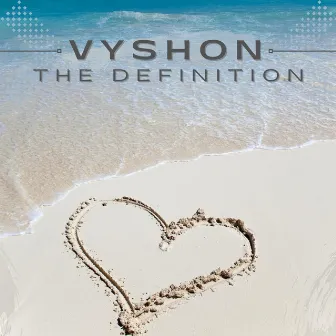 The Definition by Vyshon