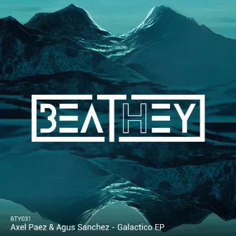 Galactico EP by Axel Paez