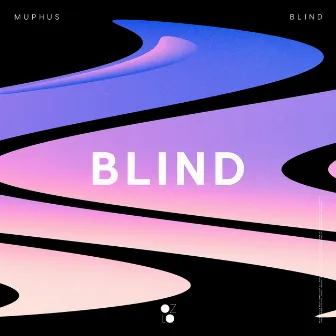 Blind by MUPHUS