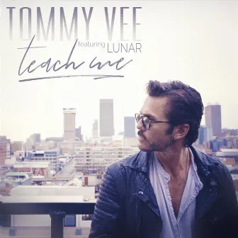 Teach Me by Tommy Vee