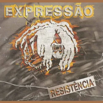 Resistência by Expressão Regueira