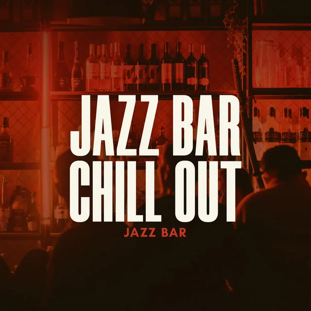 Jazz Bar Chill Out