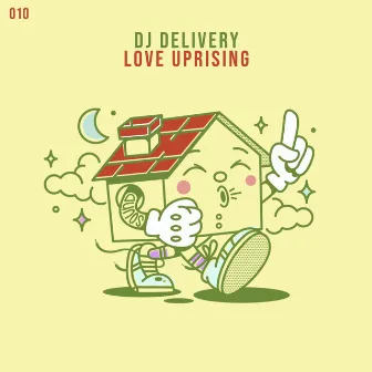 Love Uprising by Dj Delivery