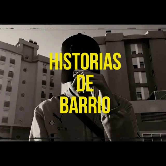 HISTORIAS DE BARRIO