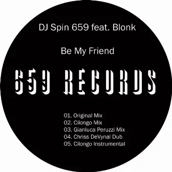 Be My Friend by Blonk