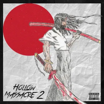 Hollow Massacre 2 by Louievboonie